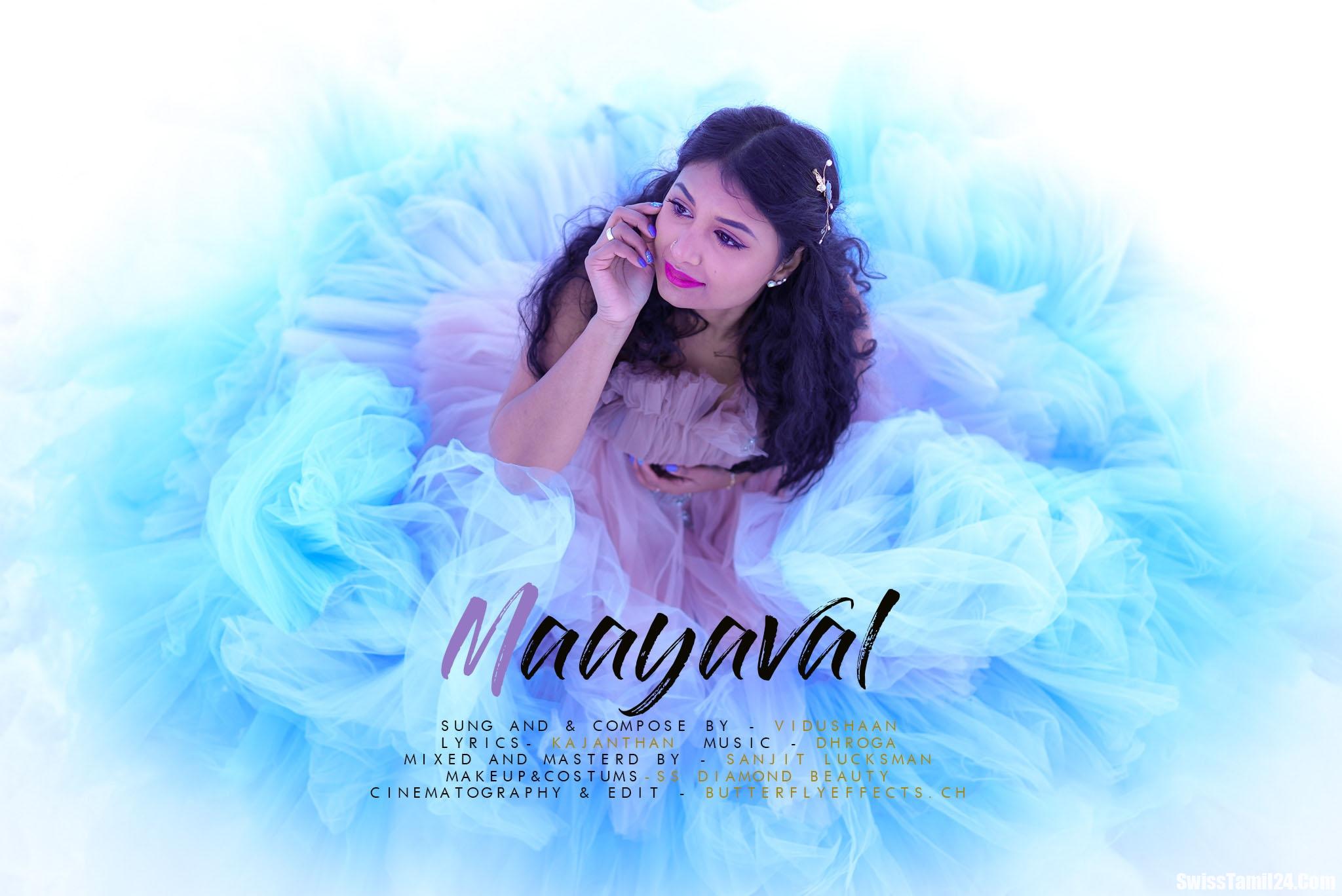 சுவிற்சர்லாந்தில் வைரல் ஆகும் 'மாயவள்' பாடல் - Maayaval Official Music Video 1 WhatsApp Image 2023 02 03 at 22.41.11